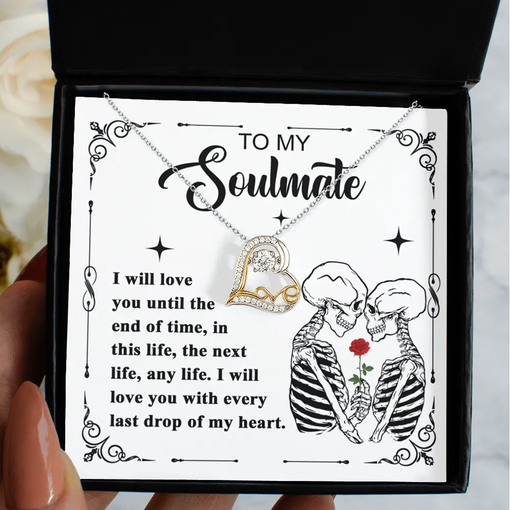 Halloween Gift - Soulmate End Of Time - Love Dancing Necklace