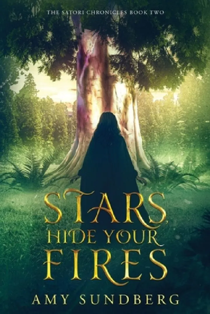 Stars, Hide Your Fires: A Young Adult Science Fiction Novel